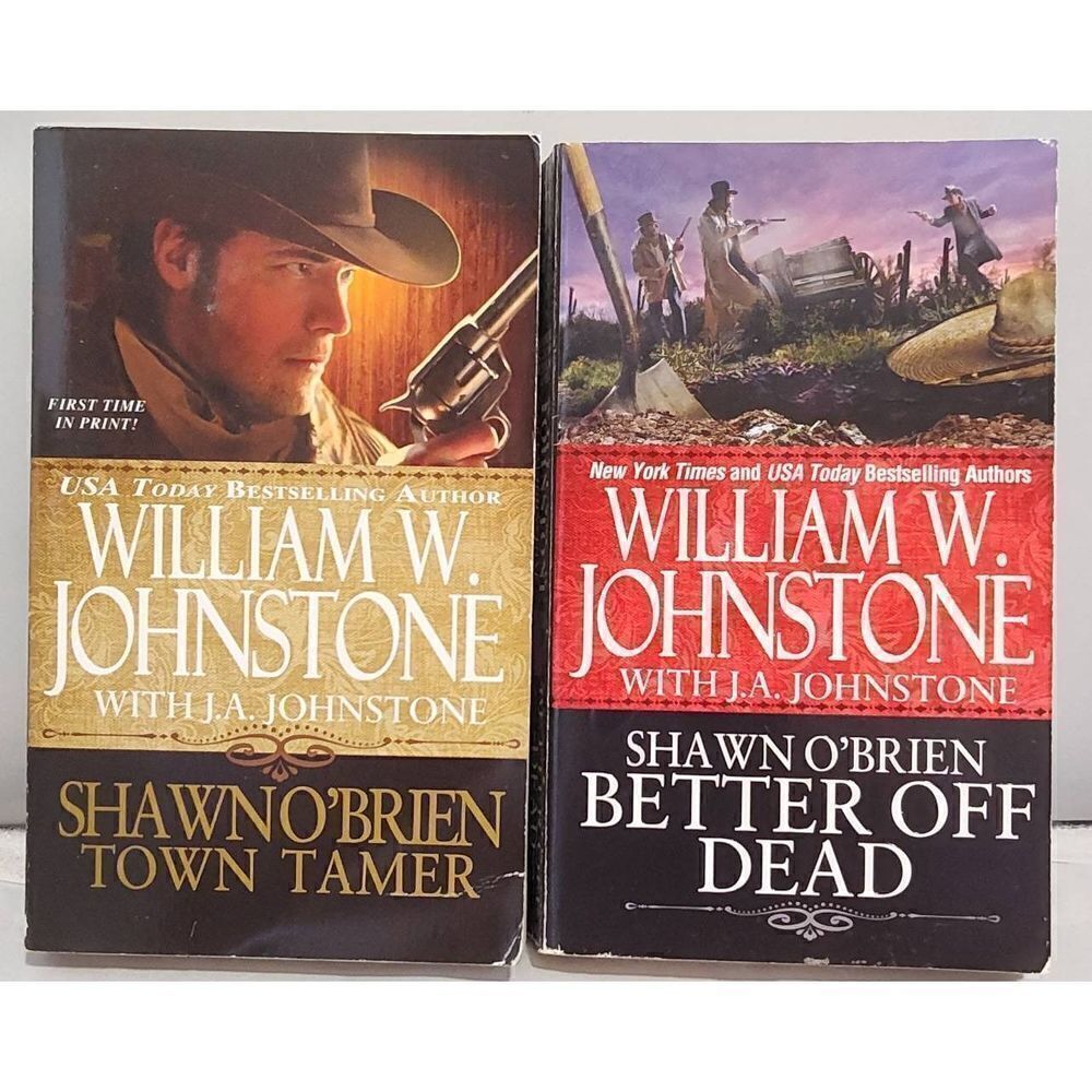 SHAWN O'BRIEN Series by William W Johnstone 2/3 books. Westerns.